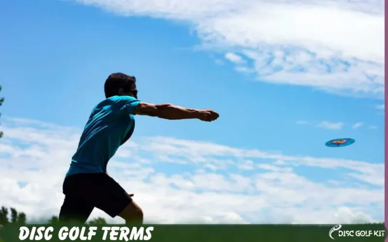 Disc Golf Terms [All You Need To Know]