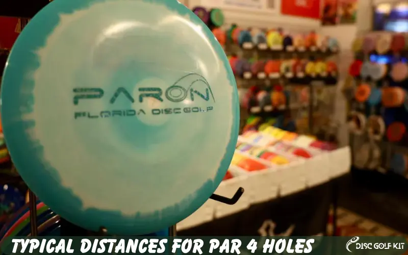Typical Distances for Par 4 Holes