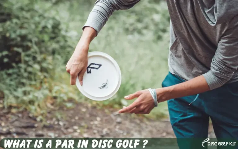 What Is A Par In Disc Golf [Definition + Explainer]