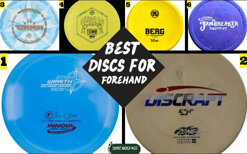 Best Discs for Forehand