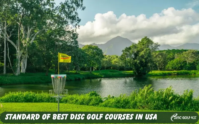 standard of Best Disc Golf Courses in USA